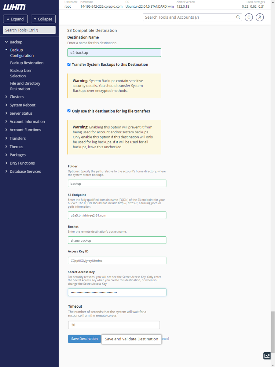 Enter IDrive e2 credentials and click Save and Validate Destination