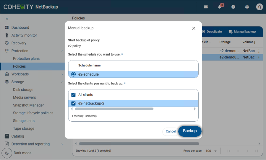 Select both the schedule name and clients to back up, then click Backup